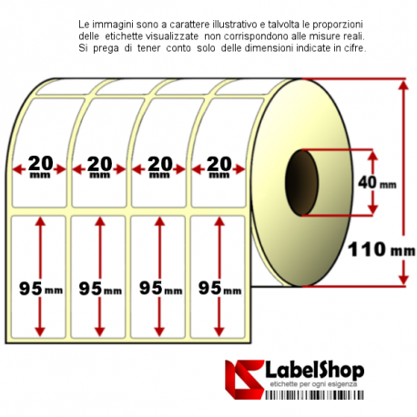 Rotolo etichette adesive mm 20x95 Termiche 4 piste anima 40