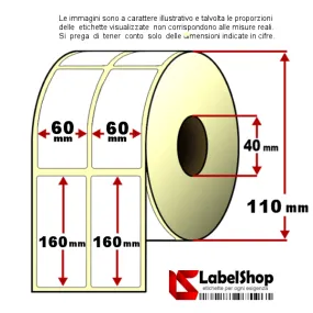 Rotolo etichette adesive mm 60x160 Vellum 2 piste anima 40